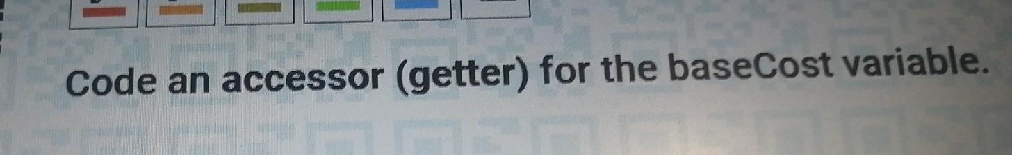 Instance Variables bun a String with at least three characters baseCost "sesame