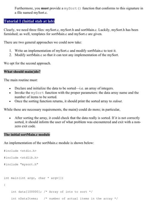 the code for sortMain.c that you can copy and paste: #include #include