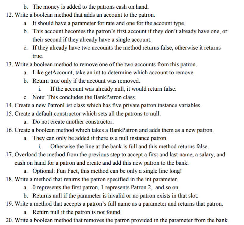 private int accountNumber; private double balance; private double interestRate; private String holderFirstName;