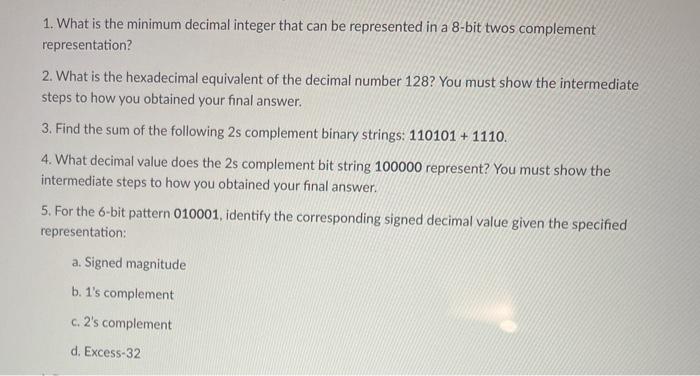  1. What is the minimum decimal integer that can be represented