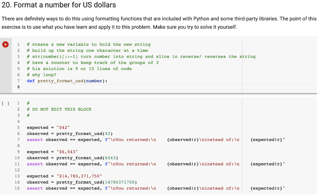  INTRO TO PYTHON PROBLEM, FORMAT NUMBERS US DOLLARS I have tried