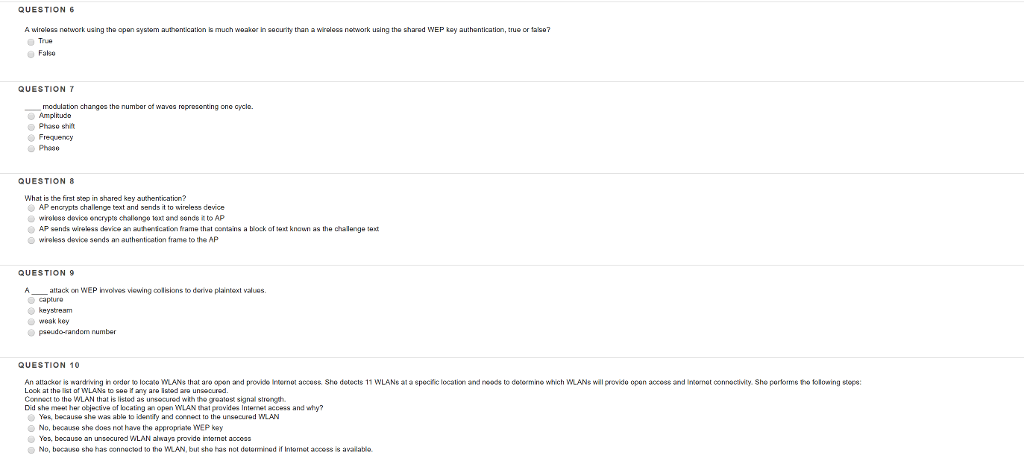  QUESTION 6 A wire 02s network using the opan sysom autentication