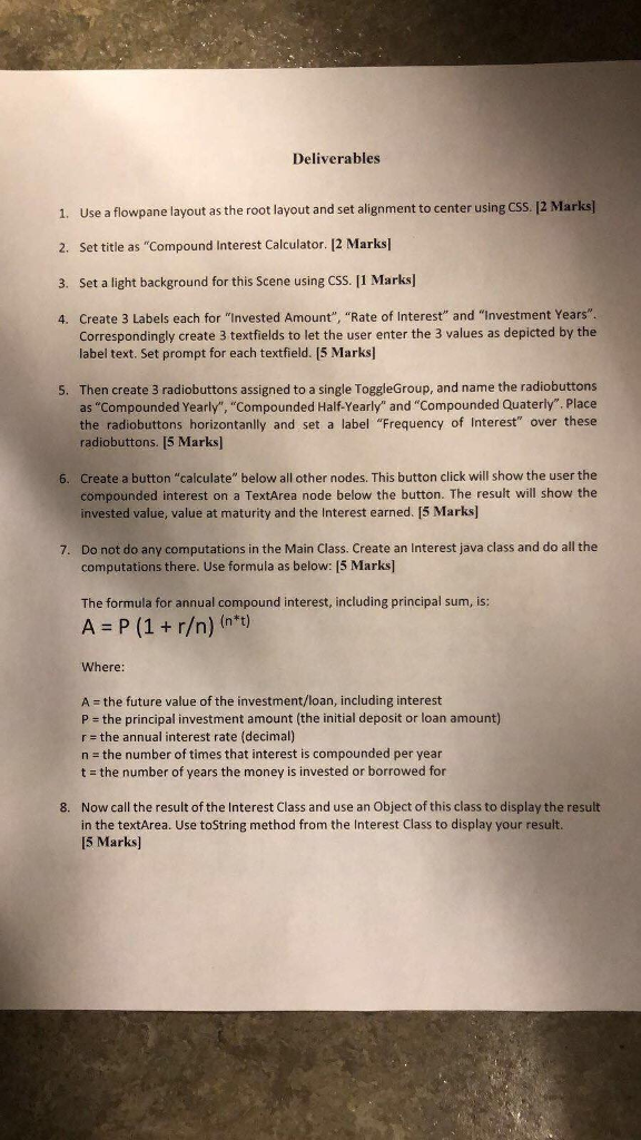  Deliverables 1. Use a flowpane layout as the root layout and