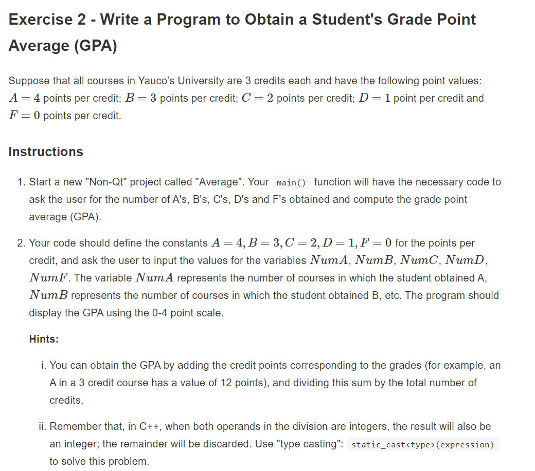 IN C++ Keep the program basic this is an introductory class. Please