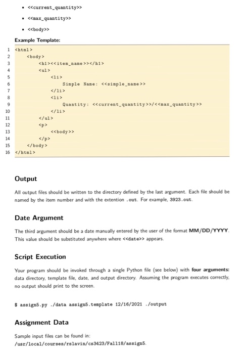 templating engine. Your program should take as input a generic template with