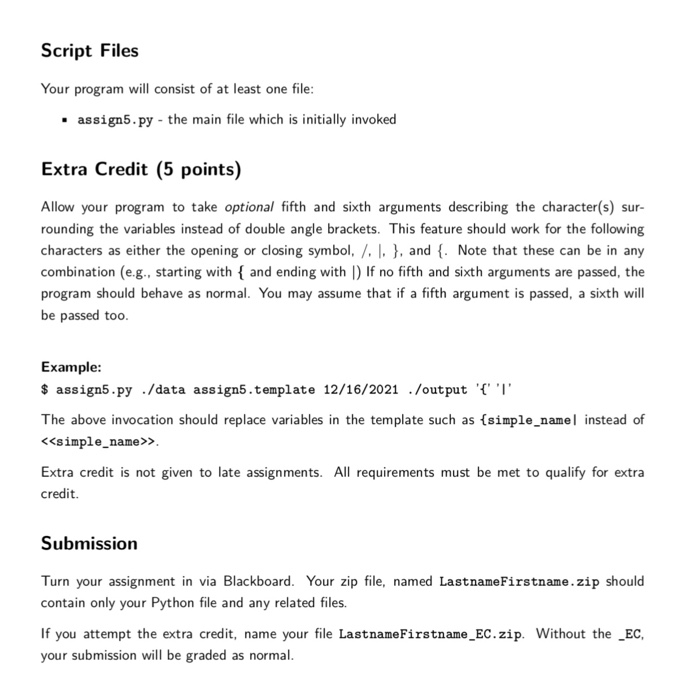 placeholders for generic data, a set of input files containing data which