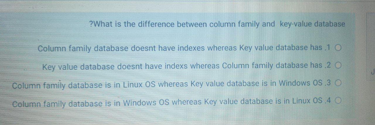?What is the difference between column family and key-value database Column