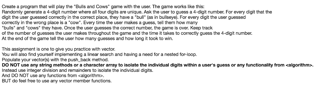  All text produced by your program should have a format identical