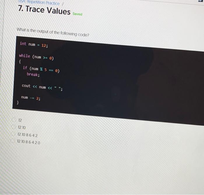  trace values (7) multiple choice Repetition Practice 7. Trace Values saved