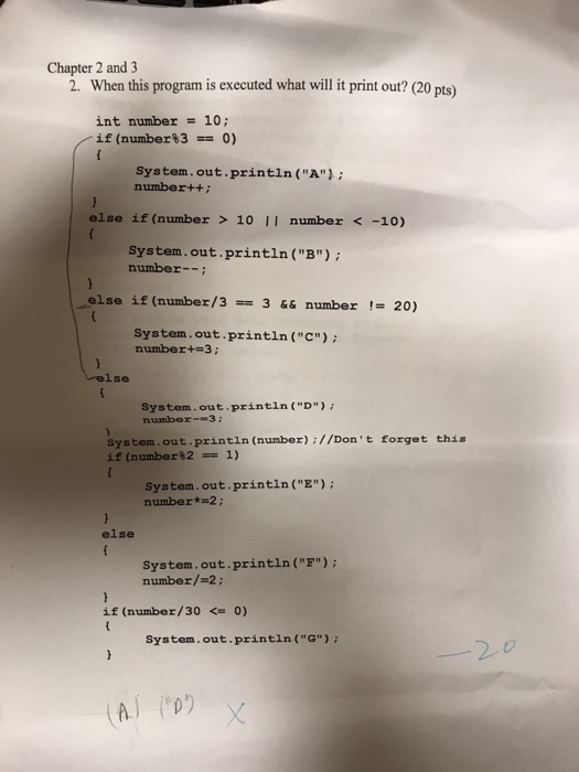  In java Chapter 2 and 3 2. When this program is