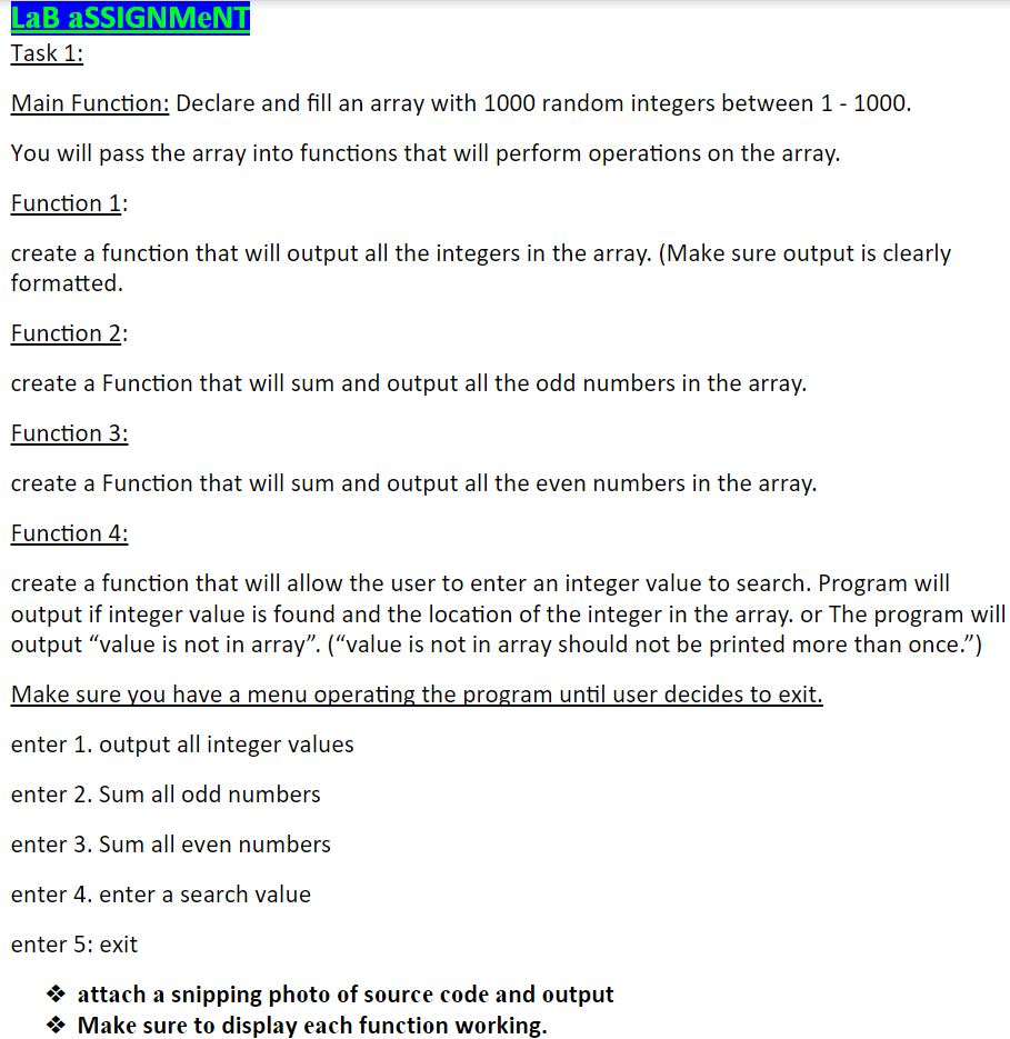 Need help on C++ Homework. Thanks LaB aSSIGNMeNT Task 1: Main Function:
