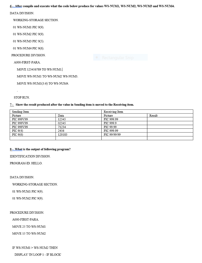  6-After compile and execute what the code below produce for values
