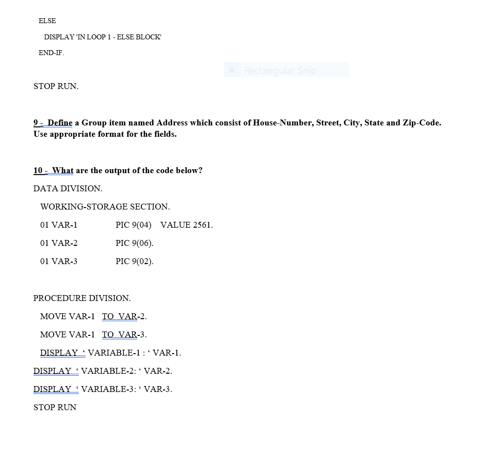 WS-NUMI, WS-NUM2, WS-NUM3 and WS-NUM4. DATA DIVISION WORKING-STORAGE SECTION 01 WS-NUMI PIC