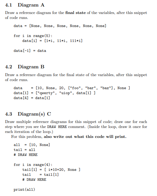 python please 4.1 Diagram A Draw a reference diagram for the final
