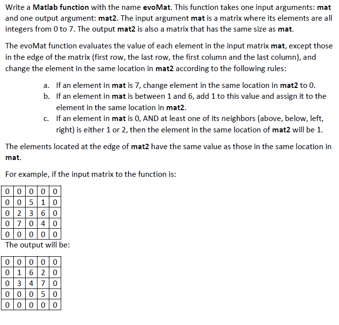 Matlab problem I need help with. Write a Matlab function with the