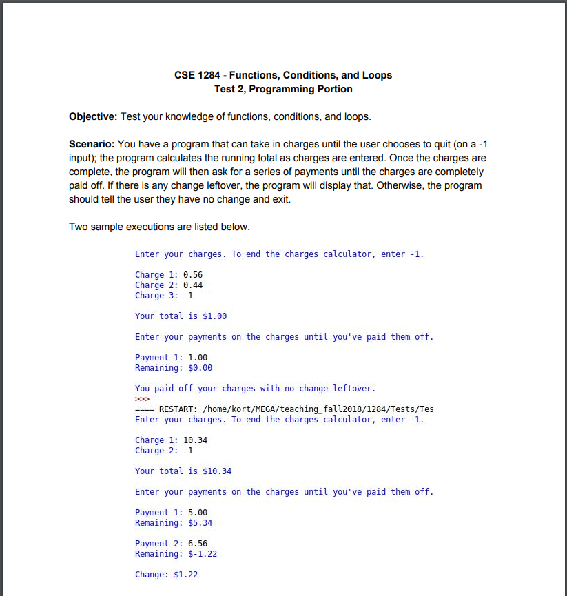  CSE 1284 Functions, Conditions, and Loops Test 2, Programming Portion Objective: