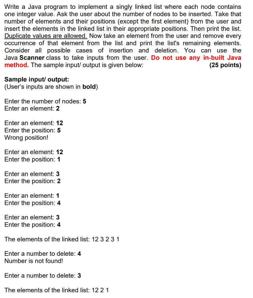  Write a Java program to implement a singly linked list where