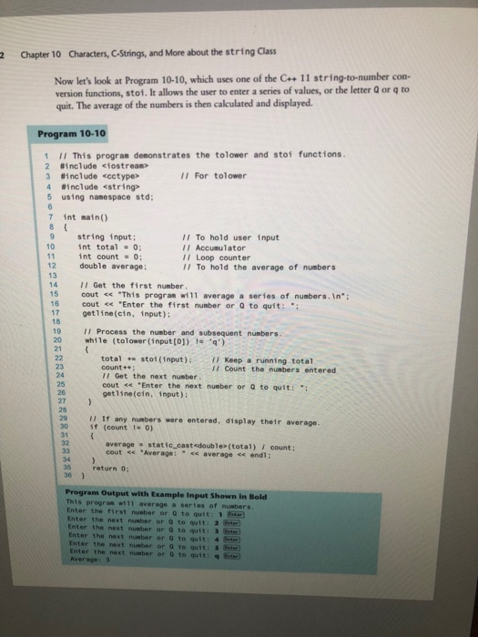  Chapter 10 Characters, C-Strings, and More about the string Class Now