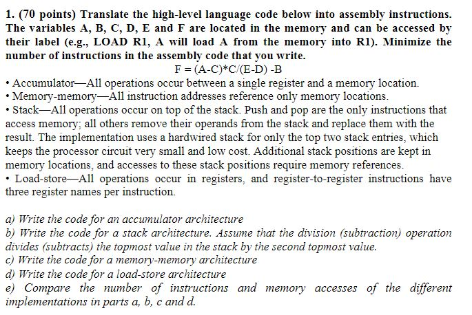  1. (70 points) Translate the high-level language code below into assembly