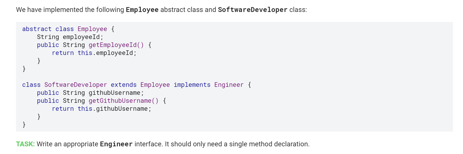 interface Engineer{ public void SoftwareDeveloper(); } why doesn't this work? We have