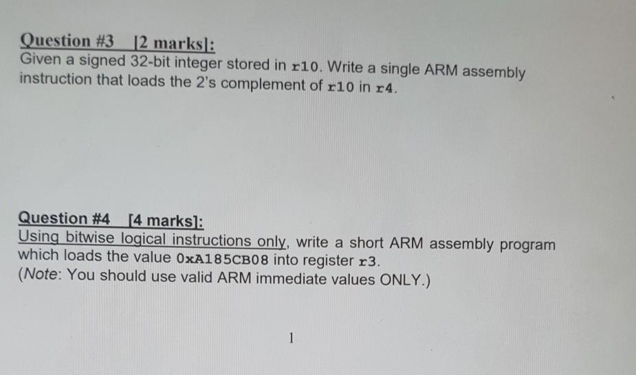  Question #3 [2 marks: Given a signed 32-bit integer stored in