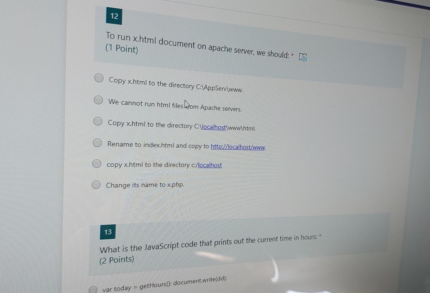  12 To run x.html document on apache server, we should: *