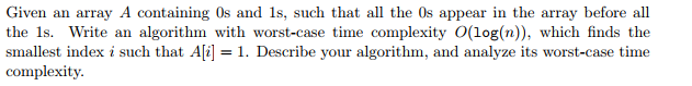  Given an array A containing 0s and 1s, such that all