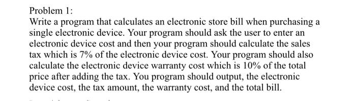 C++ Include using namespace std Problem 1: Write a program that calculates