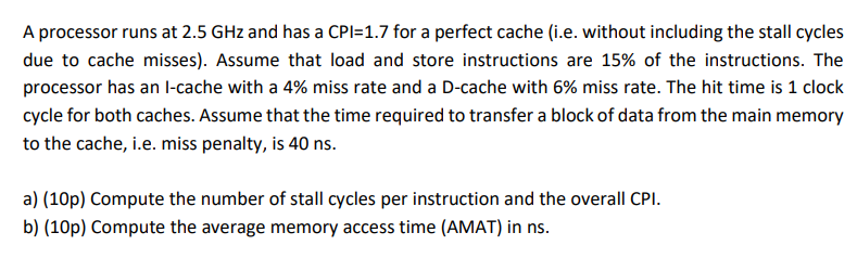 Could you please explain and solve it? A processor runs at