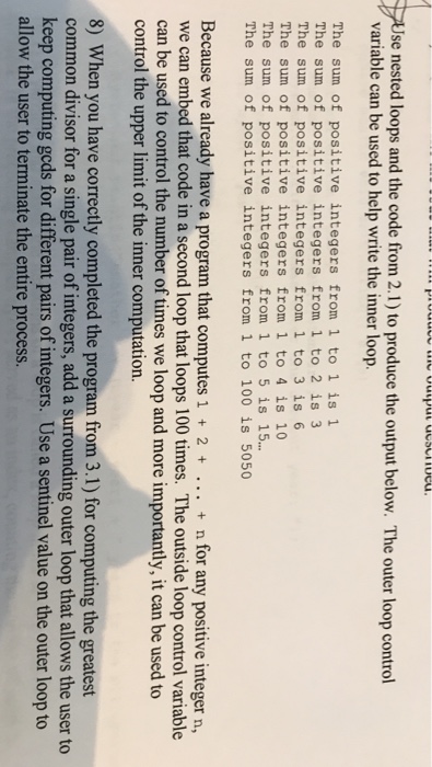  se nested loops and the code from 2.1) to produce the