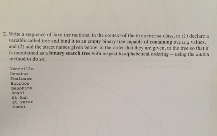binary search trees) 1. Write a static private method called sort taking