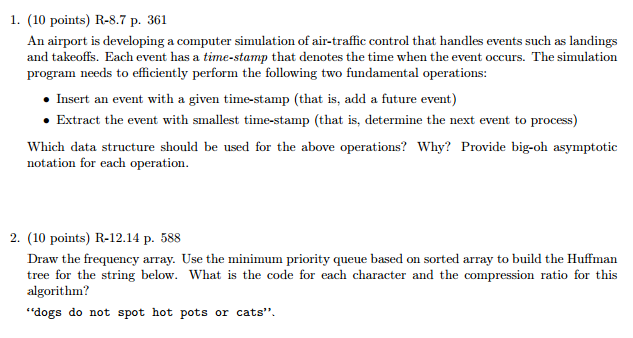  An airport is developing a computer simulation of air-traffic control that