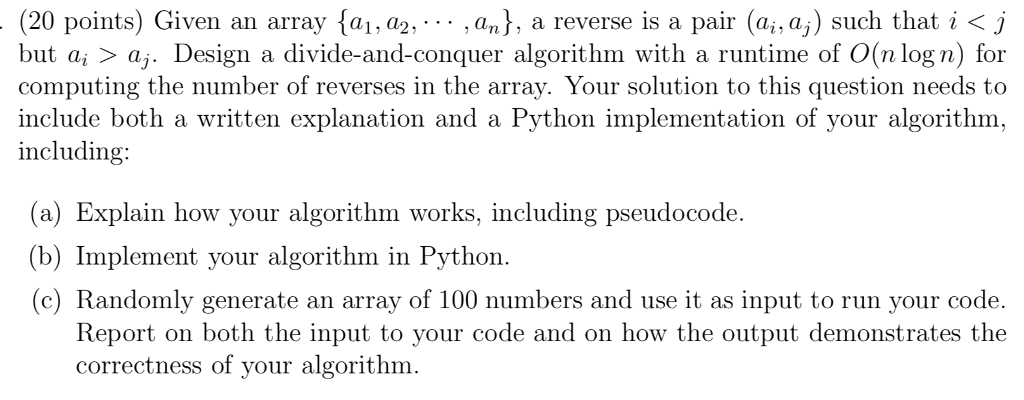  (20 points) Given an array {ai, a2 , an. a reverse