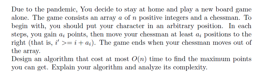 Please explain the algorithm in words. Due to the pandemic, You