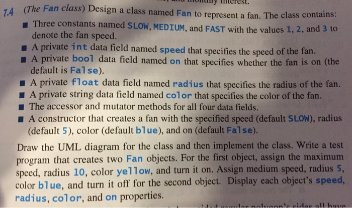 The Fan Class in Python 3 I have the bullet points