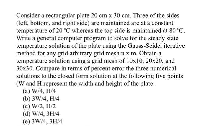  Consider a rectangular plate 20 cm x 30 cm. Three of