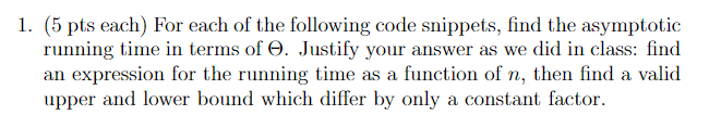 (f) Func6(n) for i-1 to n do while (j