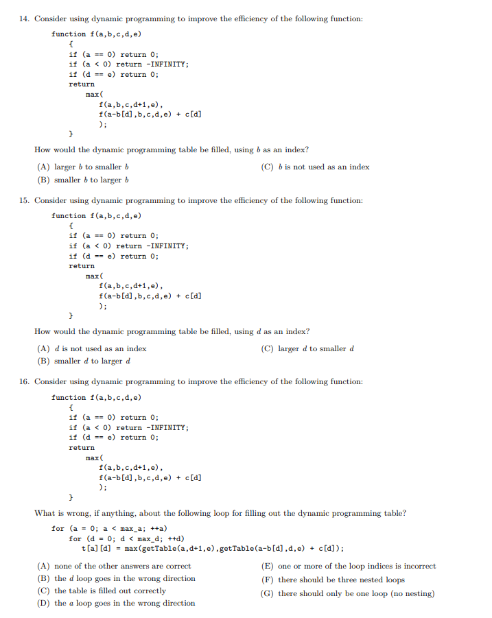 14. Consider using dynamic programming to improve the efficiency of the