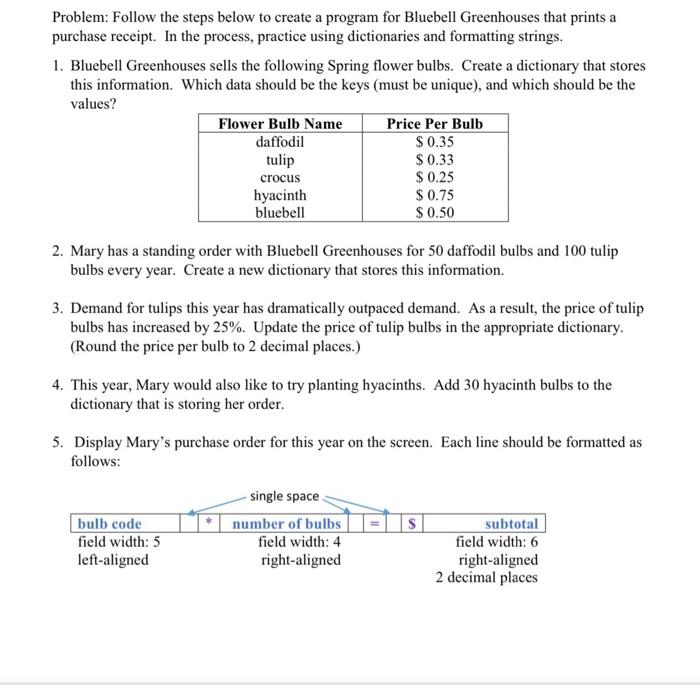  Problem: Follow the steps below to create a program for Bluebell
