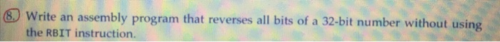  Write an assembly program that reverses all bits of a 32-bit