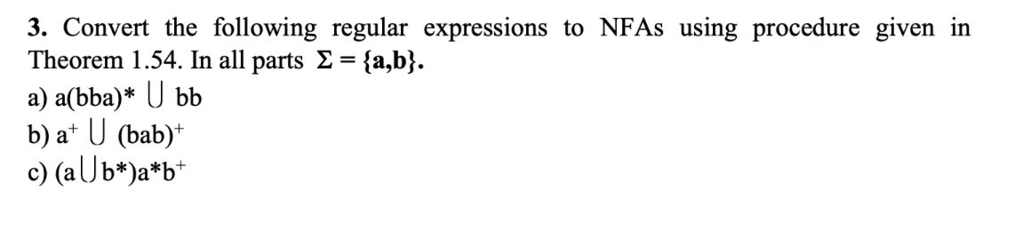 Covert regular Expression to NFA 3. Convert the following regular expressions to