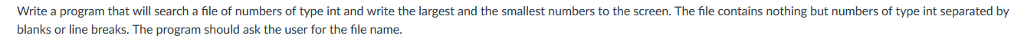 Write a program that will search a file of numbers of