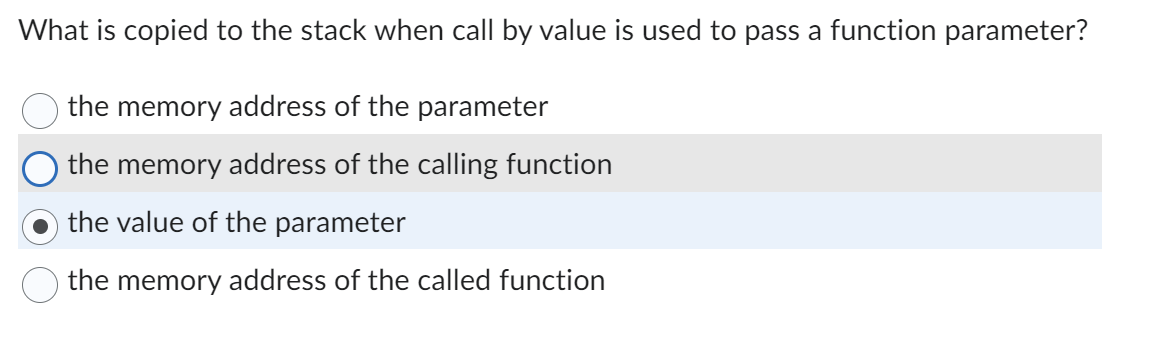  What is copied to the stack when call by preference is