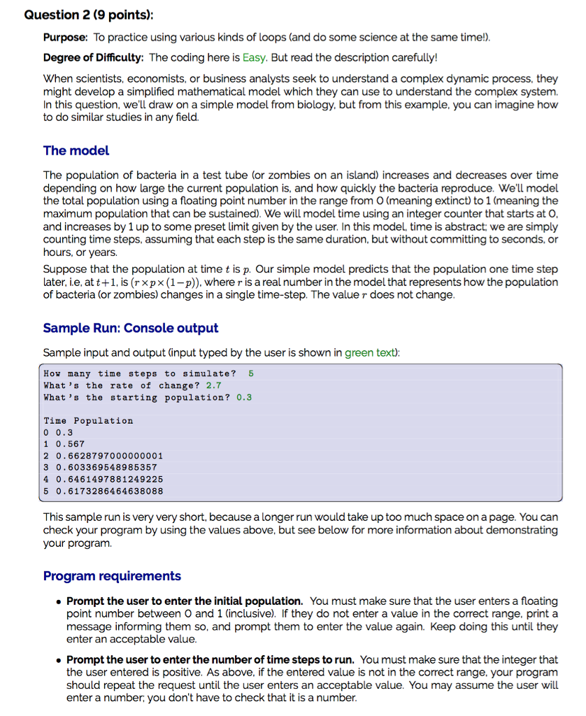 EASY Language: Python Program used: PyCharm Interpreter: 3.6.1 at ~/anaconda/bin/python Question 2