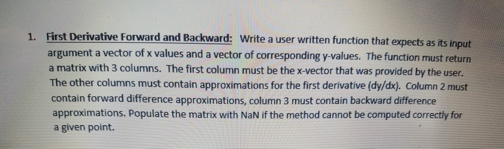  using matlab First Derivative Forward and Backward: Write a user written