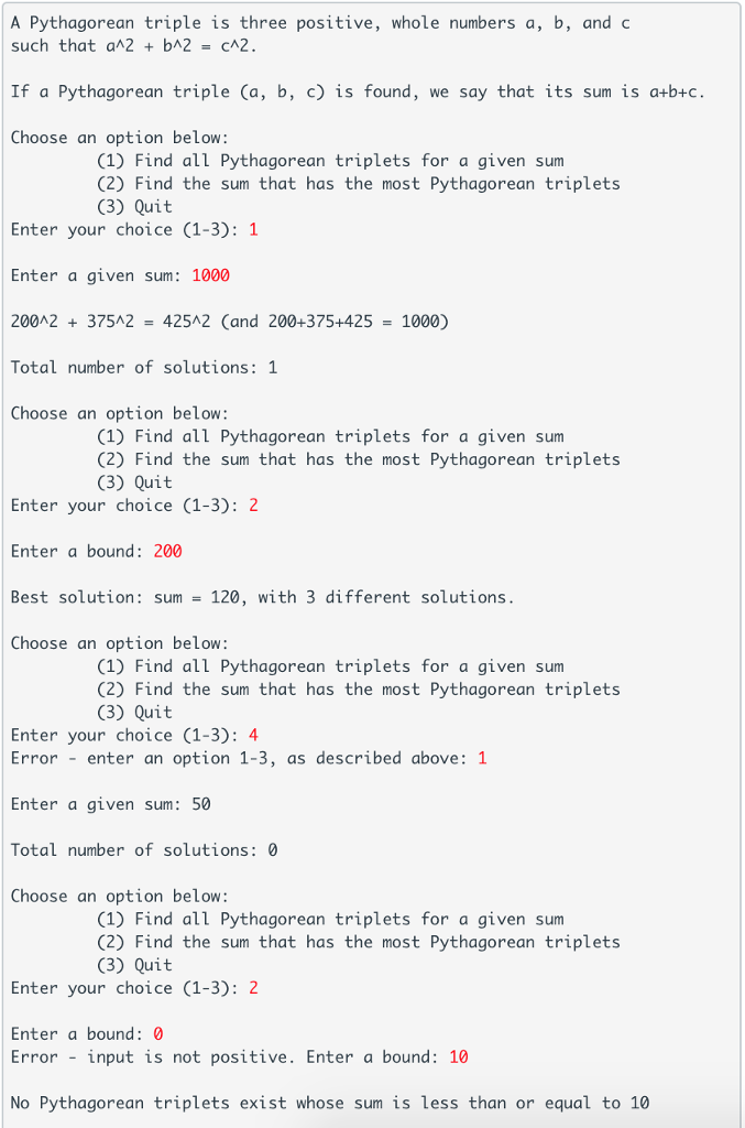 Background A Pythagorean triplet is three positive whole numbers a, b, and