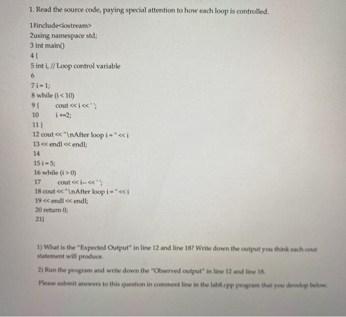  please help me solve this C++ problem 1. Read the source