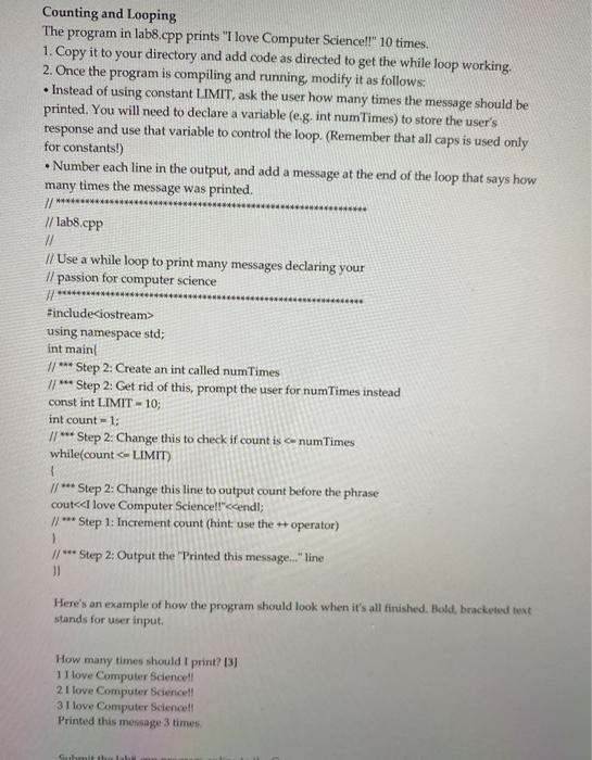 code, paying special attention to how each loop is controlled. 1#include 2using