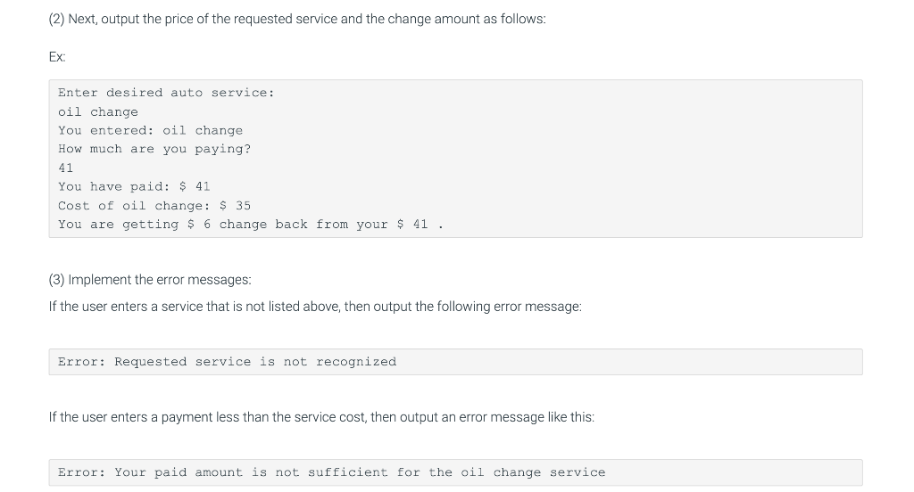 automobile service and a payment amount and then calculate how much change