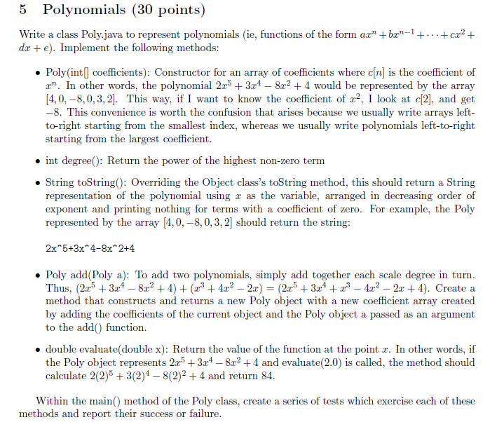  Write a class Poly.java to represent polynomials (i.e., functions of the